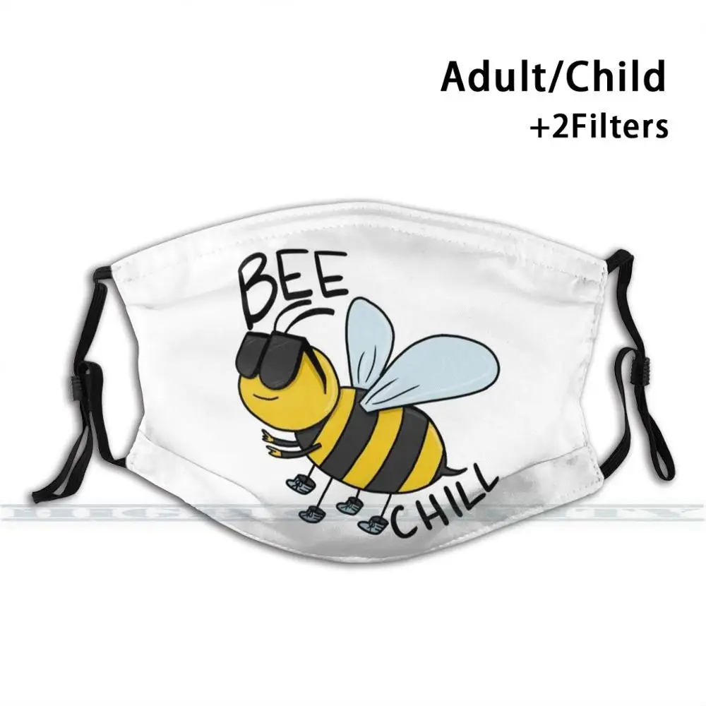 

Bee Chill Reusable Mouth Face Mask Anti Haze Dustproof Mask With Filters For Child Adult Bee Chill Bees Save The Bees Cartoon