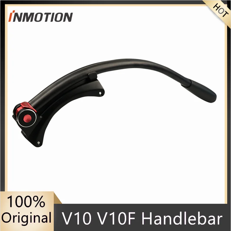 Оригинальная рукоятка для Inmotion V10 V10F одноколесного велосипеда самокат