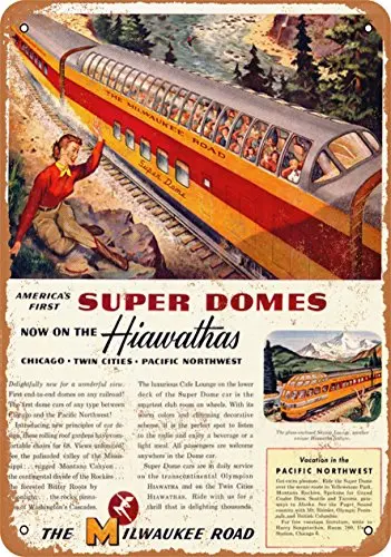

Metal Sign - 1953 Milwaukee Road Hiawatha Super Domes - Vintage Look Wall Decor for Cafe beer Bar Decoration Crafts