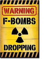 great metal sign warning f bombs dropping refrigerator magnet for home decor wall decoration indoor and outdoorinch
