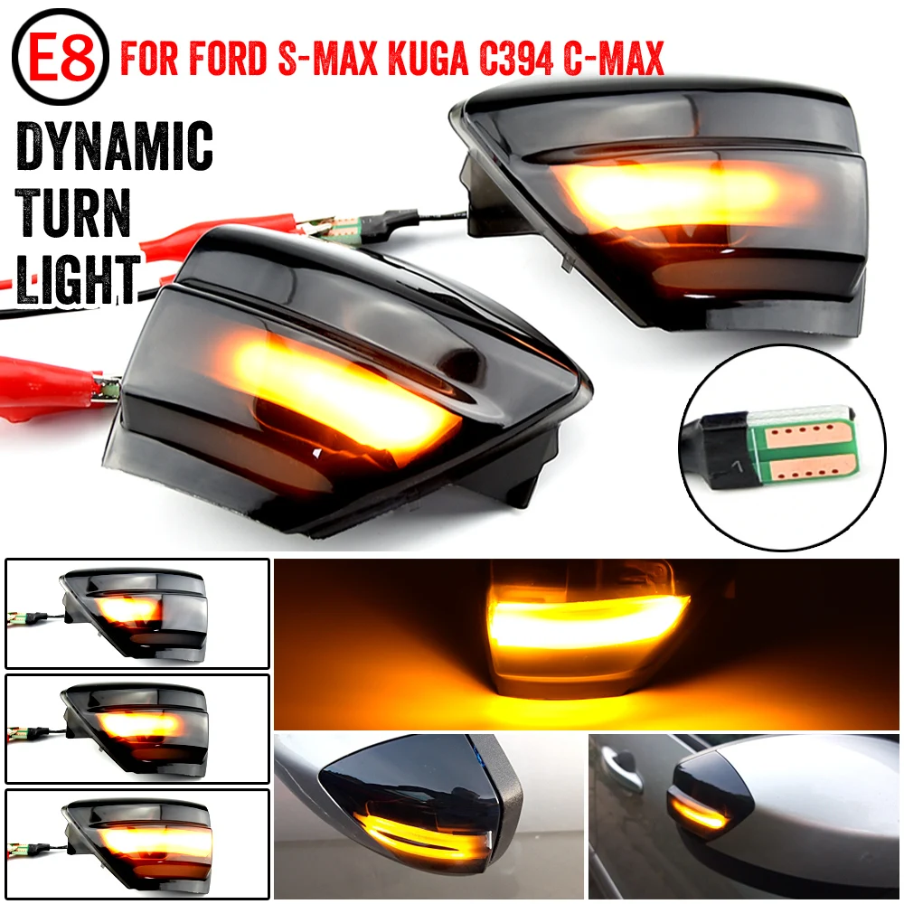 

2X для Ford S-Max 07-14 Kuga C394 08-12 C-Max 11-19 светодиодный динамический сигнал поворота светильник боковое зеркало последовательного мигалка сигнальная ...