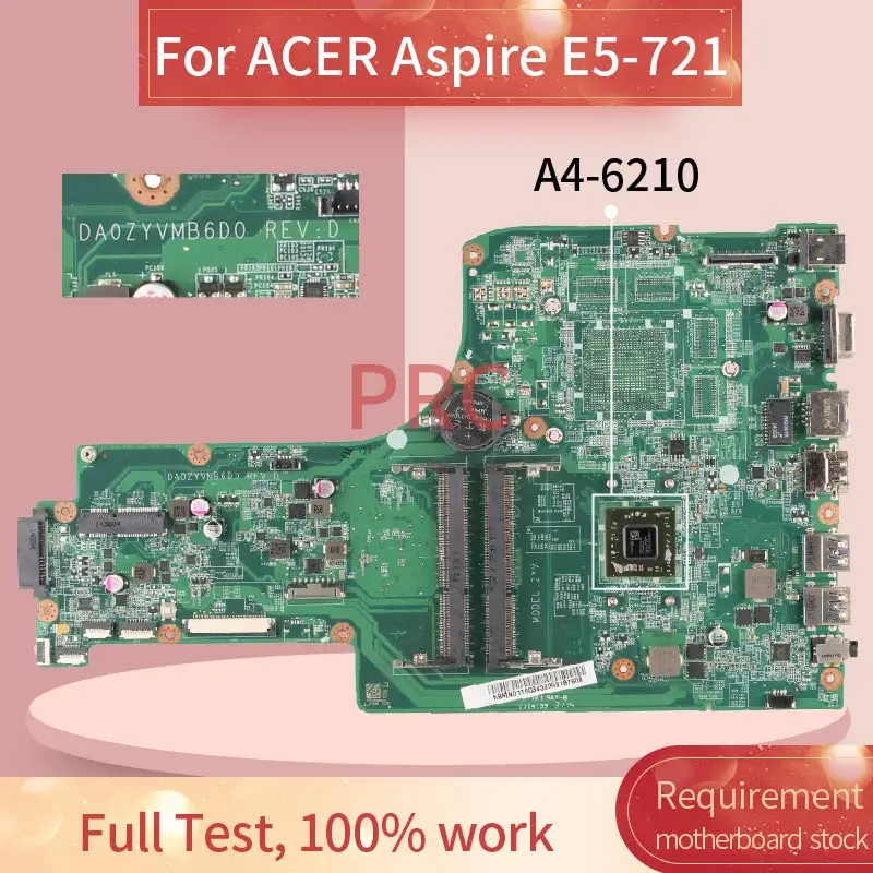 NBMND1100  ACER Aspire E5-721 A4-6210    DA0ZYVMB6D0 DDR3    