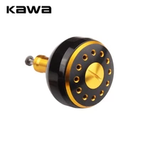 kawa new fishing reel handle knob machined metal knob for bait casting spining reel s and d fishing tackle accessory