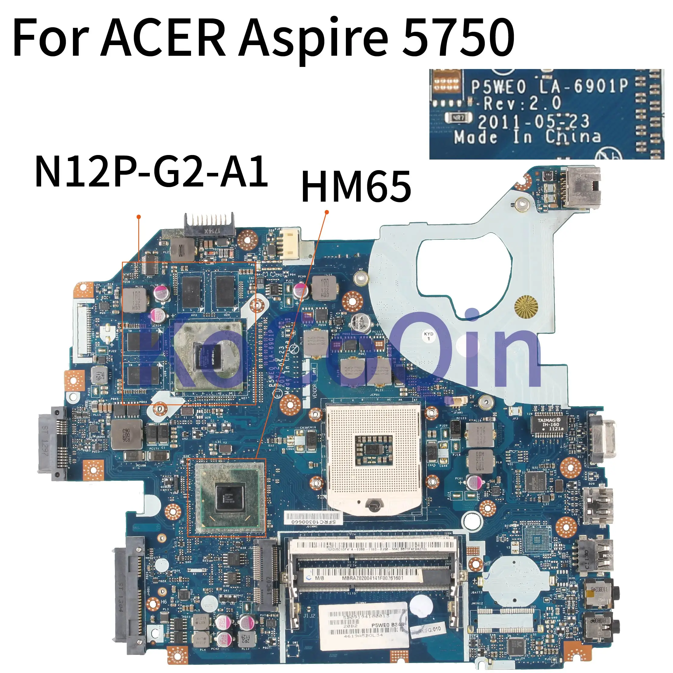Материнская плата для ноутбука KoCoQin для ACER Aspire 5750 5750G GT540M P5WE0 LA-6901P MBRAZ02004 HM65 N12P-G2-A1.