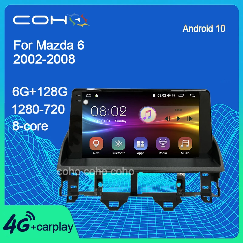 

COHO Android 9. 0 4G Автомобильный радиоплеер навигация GPS для Mazda 6 10,0-2002 8-ядерный 6G 2008G радио мультимедиа