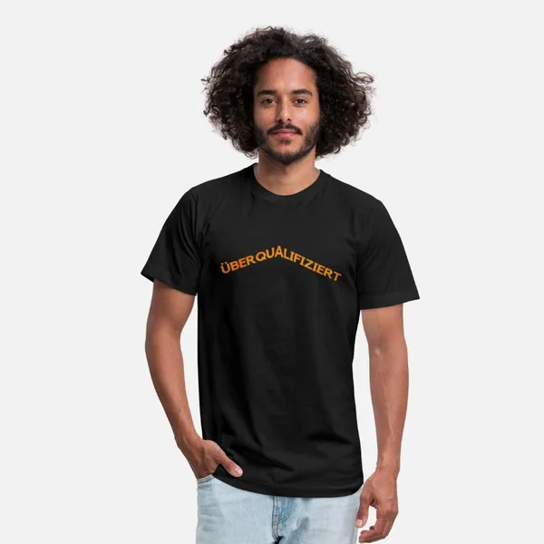 

Overqualified Funny Funny work Unisex T-Shirt