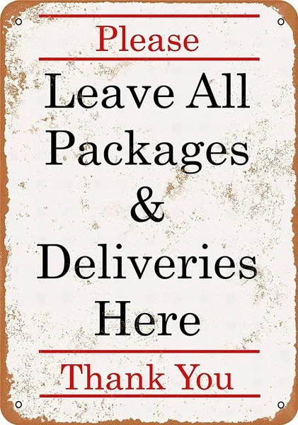 

Packages Deliveries Tin Sign art wall decoration,