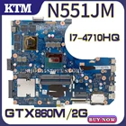 Материнские платы KEFU N551J, материнская плата для ноутбука ASUS N551JM N551JK N551JX G551 G58V G551JW G551J, оригинальная материнская плата на 100% протестирована