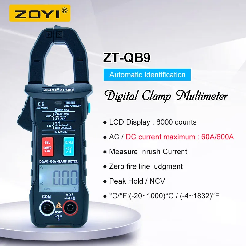 

ZOYI ZT-QB9 Clamp Meter DC/AC 600A current measurement TRMS Auto-Rang Voltage Ammeter Hz Ohm NCV Tester DMM Multimeter