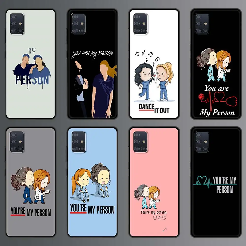

Greys Anatomy You're My Phone Case for Samsung Galaxy A51 A71 A50 A21s A12 A31 A10 A20e A41 A70 A30 A11 A40 A20s Silicone Cover