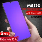 Защитное стекло для Redmi Note 10 Pro Max, матовое закаленное стекло с защитой от синего света для Redmi Note 9S, 2 шт.лот