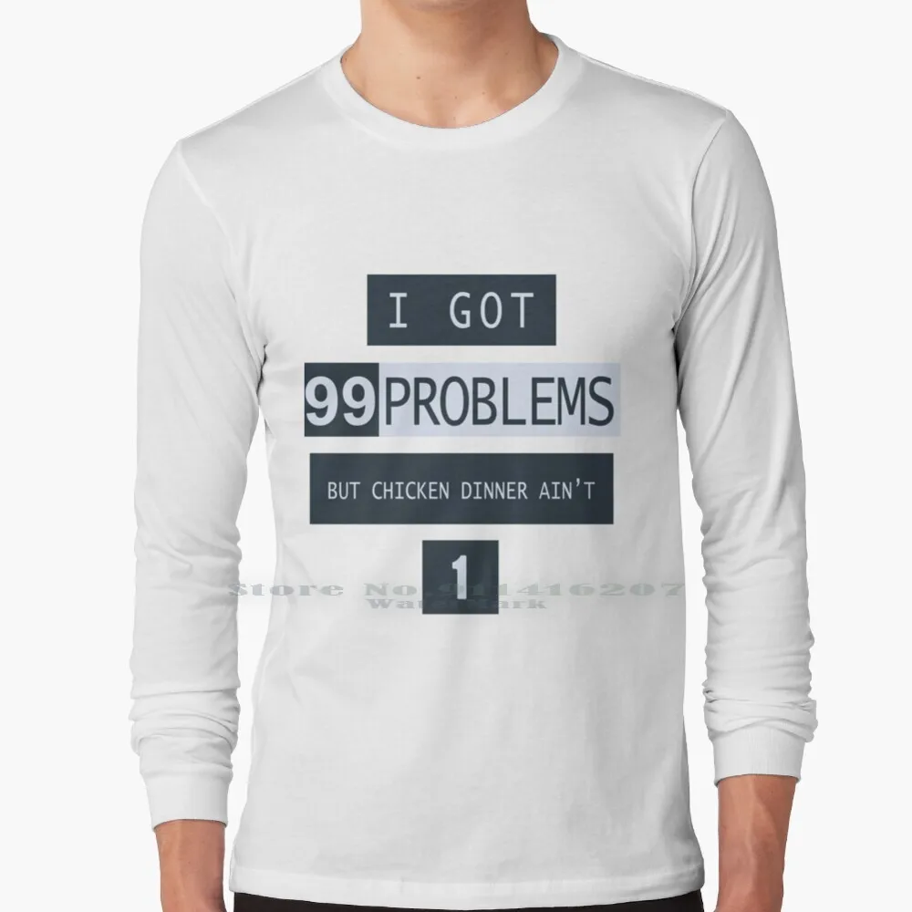 

Pubg ( Playerunknown's Battlegrounds ) 99 Problems Long Sleeve T Shirt Pubg Pubg 99 Problems Pubg Problems Playerunknowns