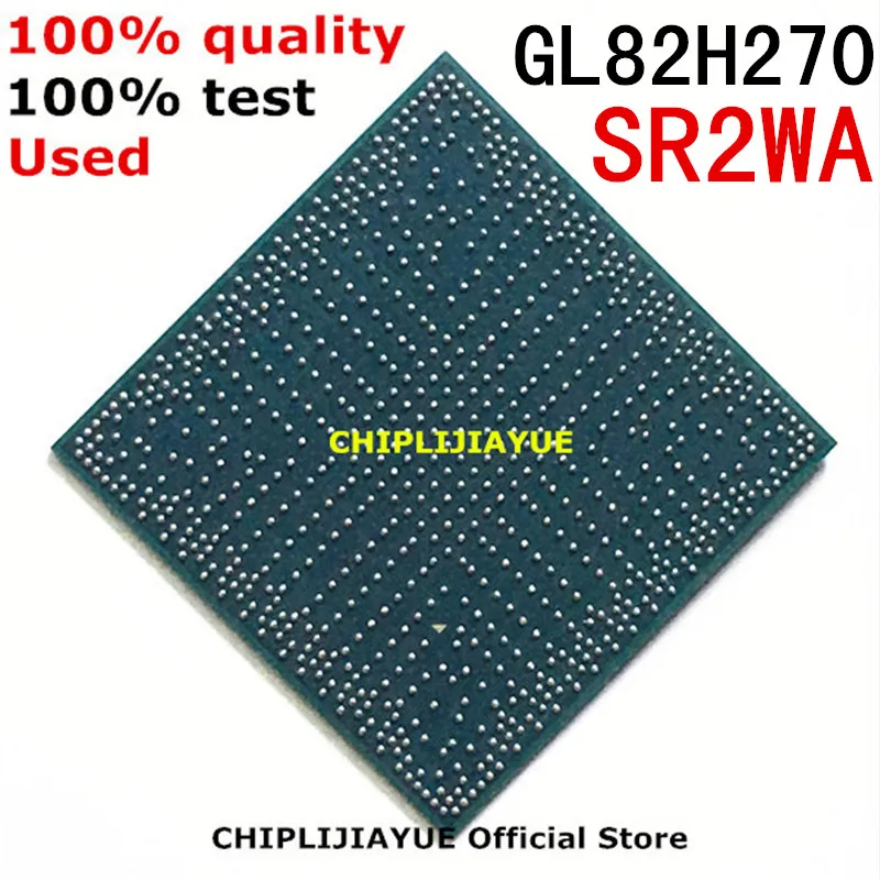 100% протестированный очень хороший продукт чипсет SR2WA GL82H270 IC Chips BGA|Интегральные