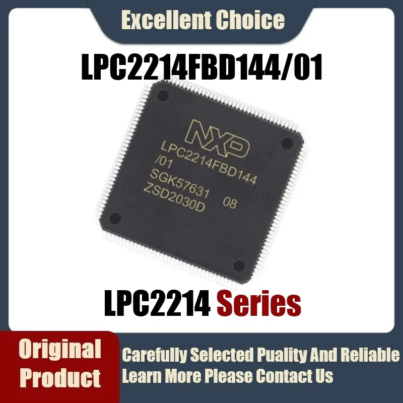 

2-10Pcs/Lot Original Authentic LPC2214FBD144/01 Package LQFP-144 SMD ARM Microcontroller-MCU LPC2214FBD144 LPC2214FBD LPC2214