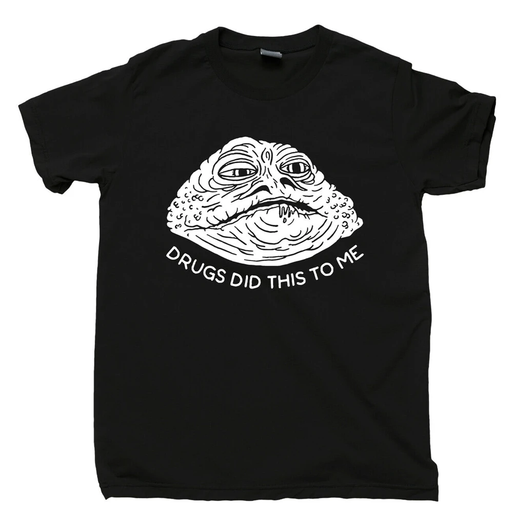 Drugs Did This To Me Футболка смешная Jabba Hutt Is High Star Wars Dvd Blu Ray футболка смешного