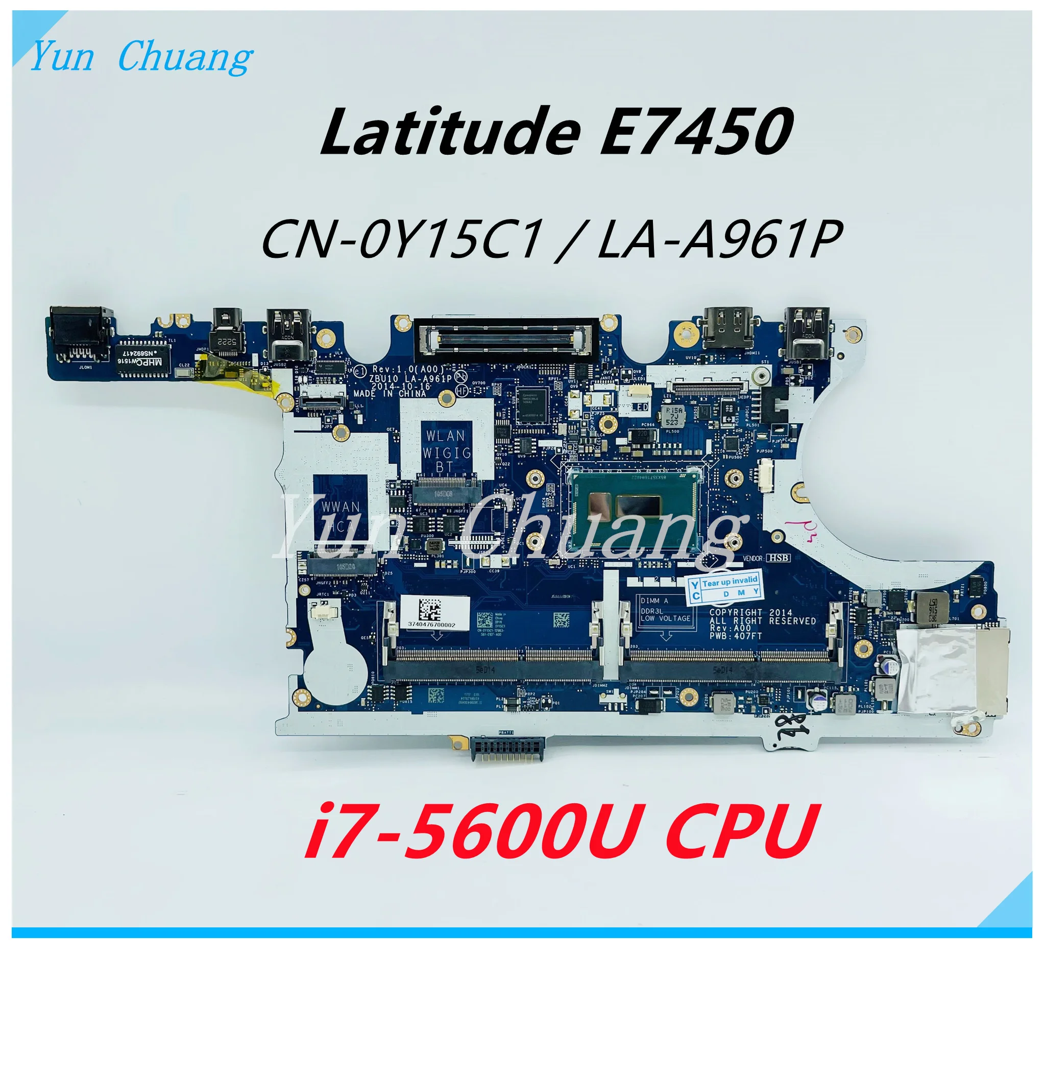 CN-0Y15C1 0Y15C1 ZBU10 LA-A961P материнская плата для ноутбука DELL Latitude E7450 с процессором i7-5600U 100%