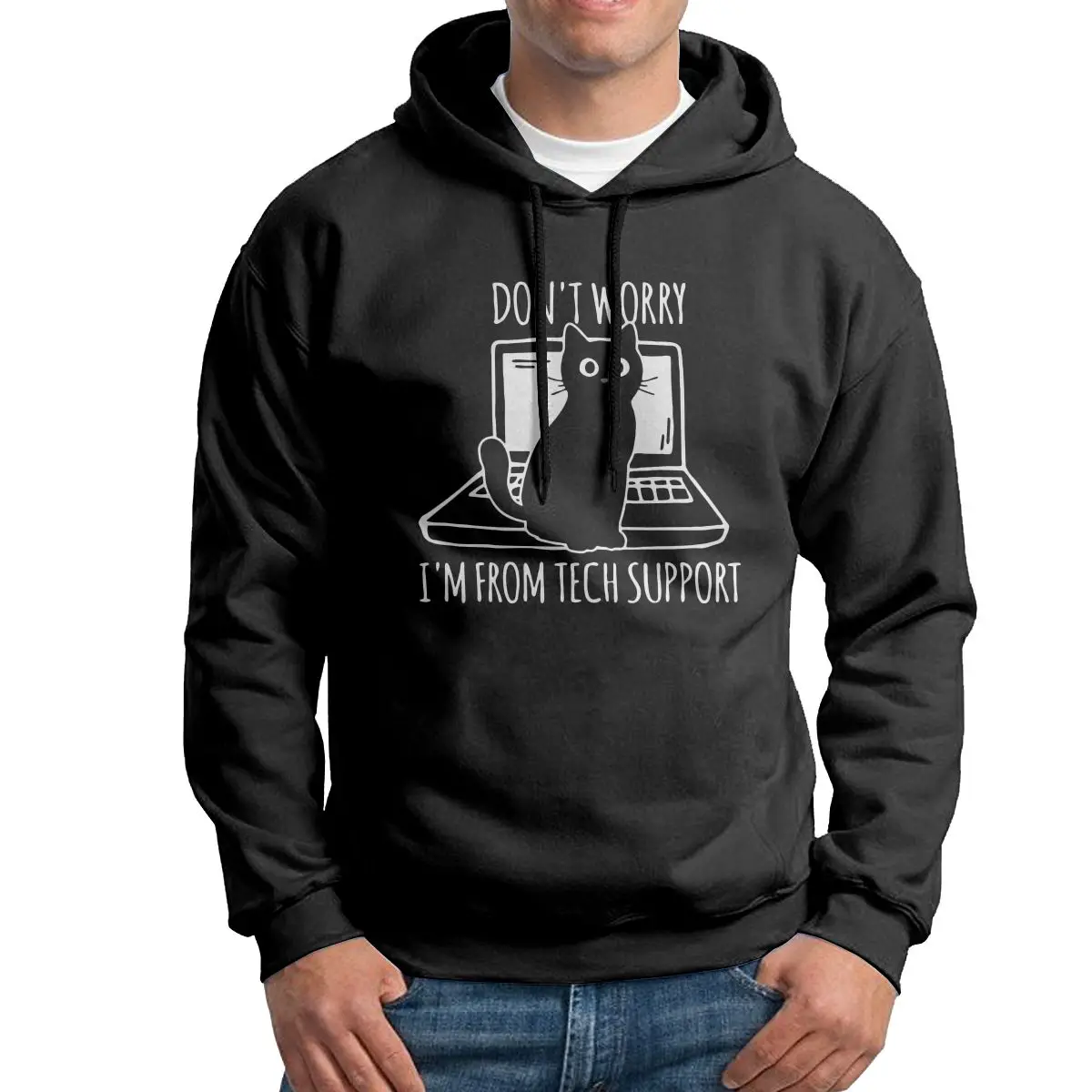 

Novelty Hoodies Man Don't Worry I'm From Tech Support Cotton Sweatshirt High Quality Hoodie Shirt