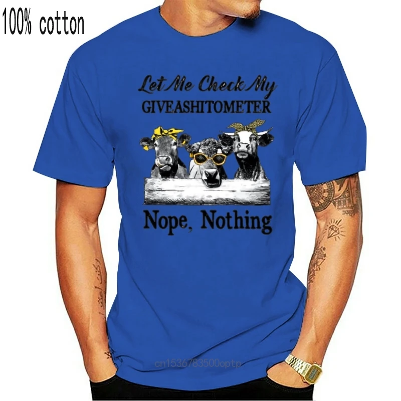 

New Cow Let Me Check My Giveashitometer Nope Nothing Men T-Shirt Cotton S-3Xl Cool Tops Tee Shirt