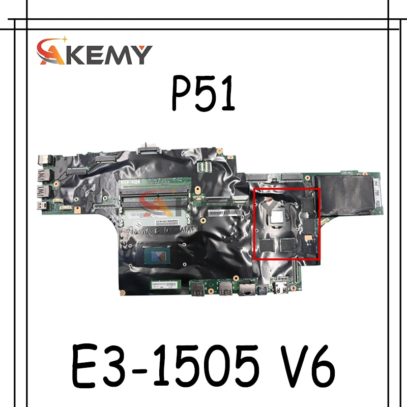 

Akemy для Lenovo Thinkpad P51 Материнская плата ноутбука NM-A451 процессор E3-1505 V6 GPU 4 Гб протестированы 100% рабочая FRU 01AV367