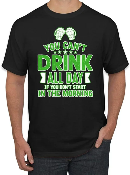 Вы не можете пить весь день если начнете утром | Мужская графическая футболка на