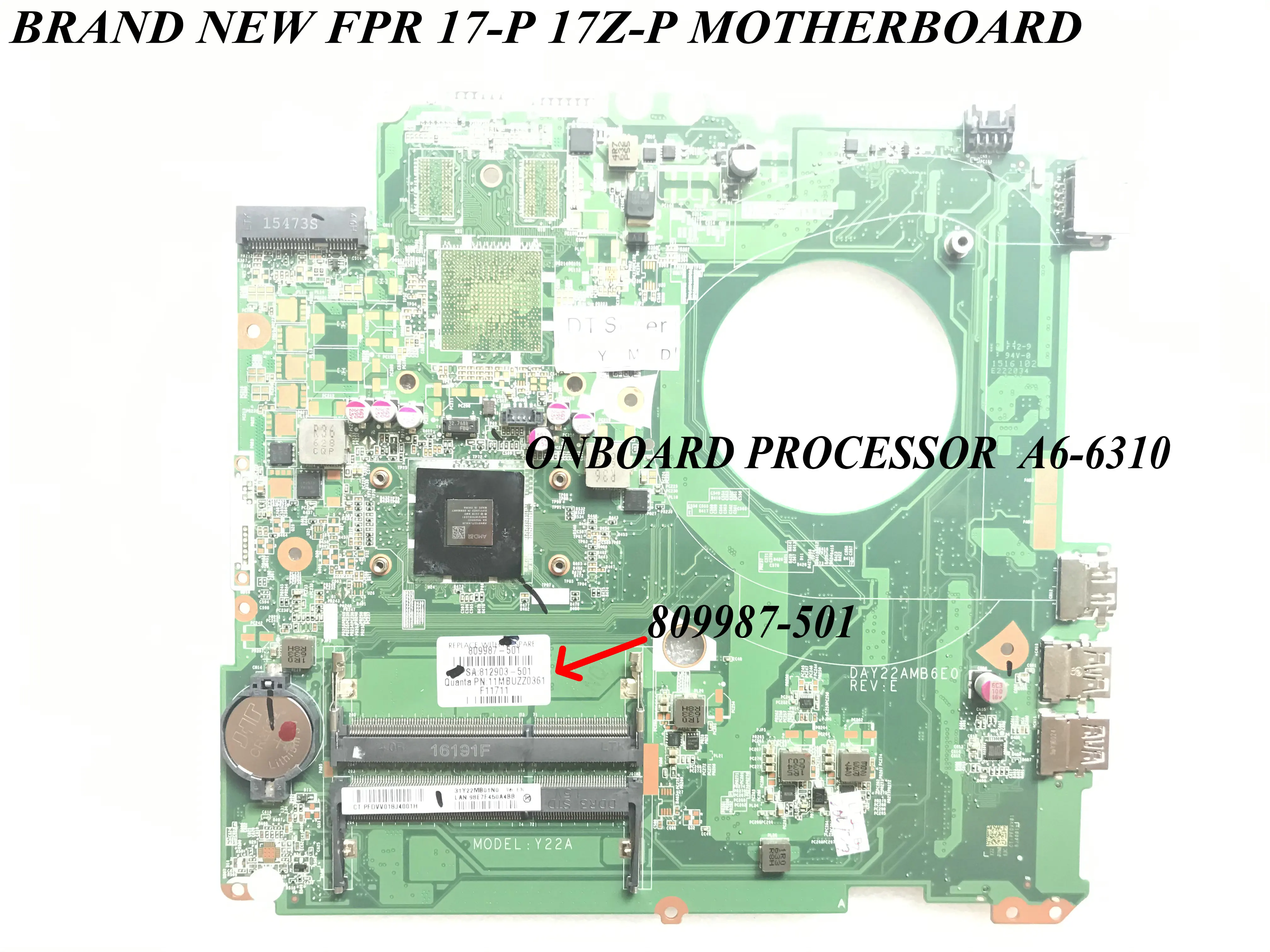 BRAND NEW .DAY22AMB6E0  LAPTOP MOTHERBOARD FOR HP PAVILION 17-P MAINBOARD ONBOARD PROCESSOR  A6-6310 TESTED OK