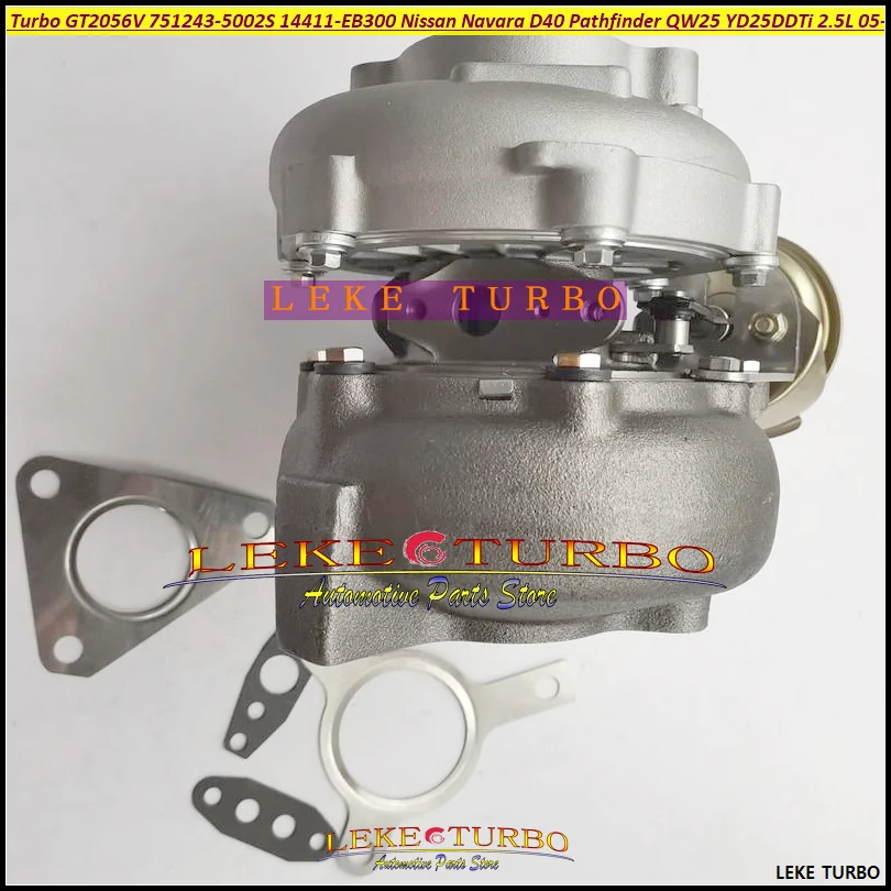 Турбокомпрессор Turbo GT2056V 751243 5002S 14411 EB300 для Nissan Navara D40 Pathfinder QW25 05 YD25DDTi 2.5L DI