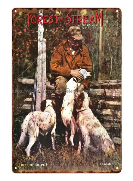 

Красивая стена Ресторан лес и поток 1922 охотничьи собаки металлический жестяной Плакат 20*30 см 8x12 дюймов 30x40 см 12x16 дюймов