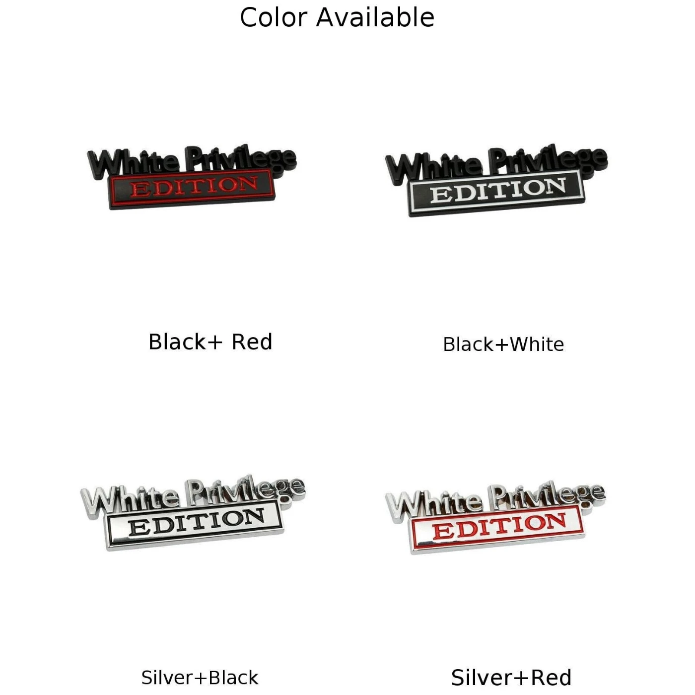 

Car Sticker White Privilege Edition Car Truck 3D Car Sticker For VW Golf 4 Ford Focus 3 Toyota Auris Seat Exeo Bmw E46