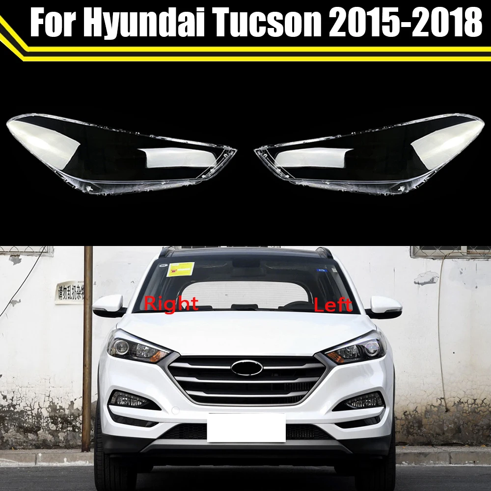 Car Headlamp Cover Shell Lampshade Transparent Lampshade Headlights Cover Lens Lamp Mask For Hyundai Tucson 2015 2016 2017 2018