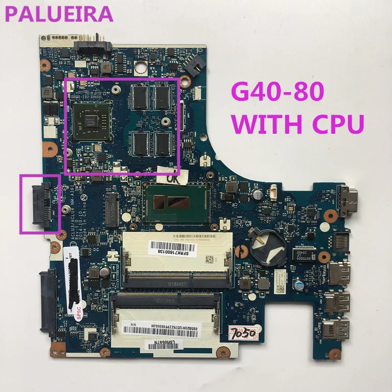 PALUBEIRA для Lenovo G40 80 материнская плата с графический чип ACLU3 ACLU4 NM A361 механическим