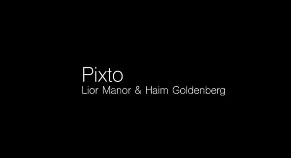 

2020 Pixto by Haim Goldenberg & Lior Manor