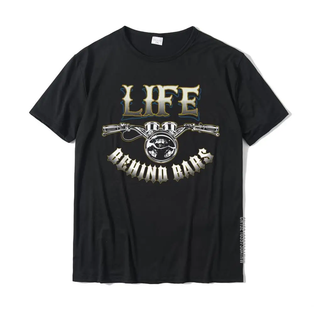 

Life Behind Bars Motorcycle Biker T Shirt T-Shirt Funny Hip Hop Tops Shirt Cotton T Shirts For Men Casual