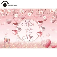 allenjoy wedding ceremony backdrop miss to mrs pink hearts balloons flowers champagne bokeh shiny romantic background photocall
