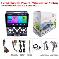 for ford ranger 2006 2011 accessories car android multimedia player radio 9inch screen stereo gps navigation system head unit
