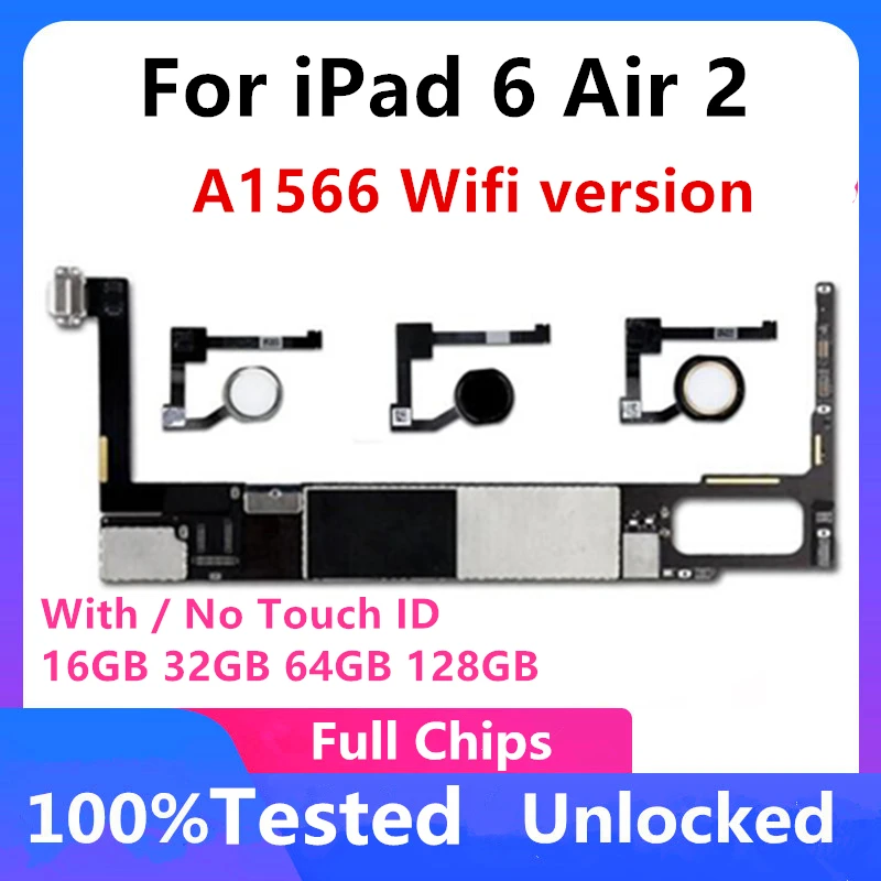 Оригинальная разблокированная материнская плата A1566 с Wi Fi для iPad 6 Air 2 с/без Touch ID