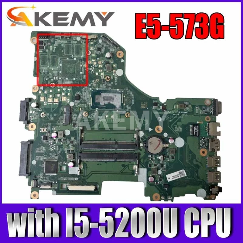 

DA0ZRTMB6D0 for Acer laptop E5-573 E5-573G motherboard Mainboard CPU:I5-5200U DDR3 100% test ok