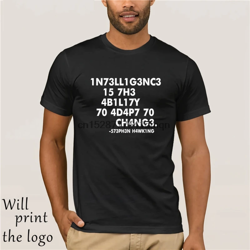 Stephen Hawking Intelligence это способность адаптироваться чтобы изменить футболку мужские