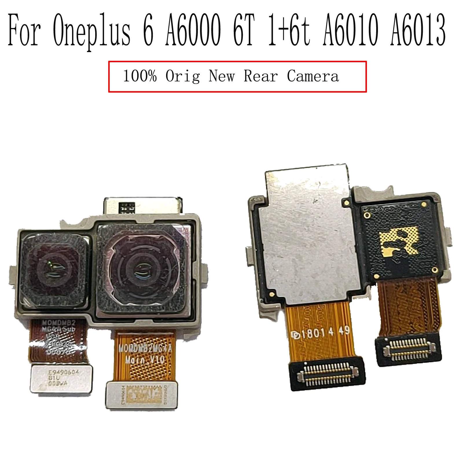 

Оригинальный модуль задней главной камеры для Oneplus 6 A6000 6T A6010 A6013