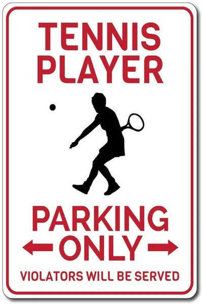 

Tennis Player Parking Sign Tennis Sign Gift for Tennis Player Tennis Lover Gift Tennis Gift Tennis Decor Tin Signs