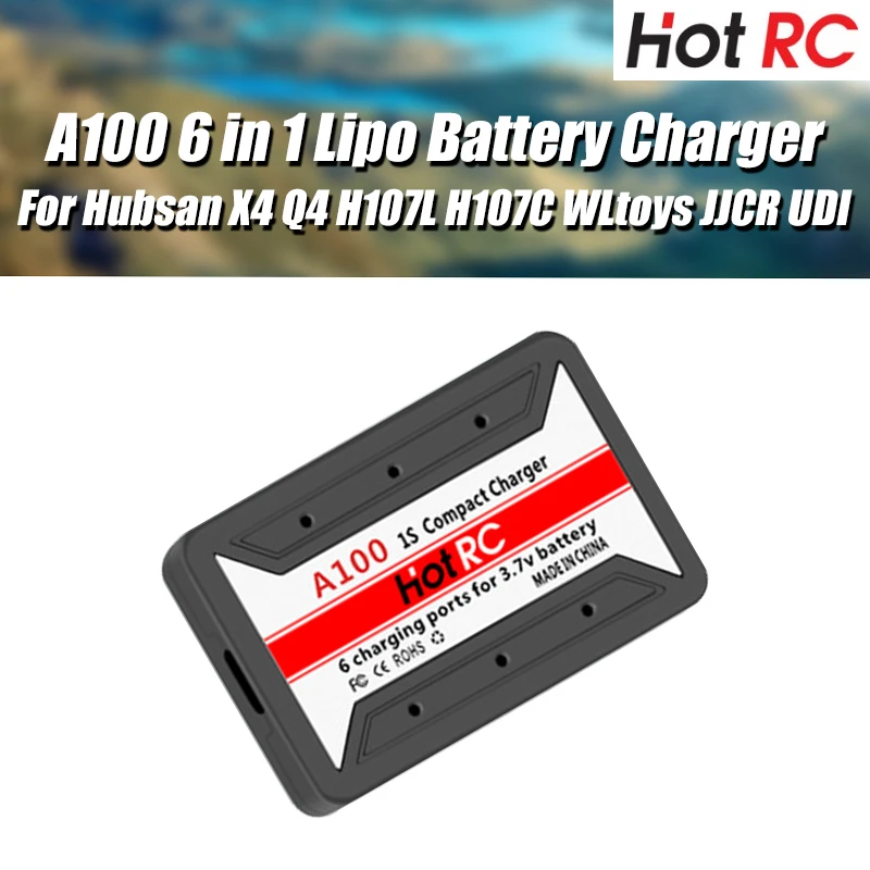 2020 Новый HotRc A100 6 в 1 3 7 V Lipo Батарея Зарядное устройство для Hubsan X4 Q4 H107L H107C WLtoys JJCR