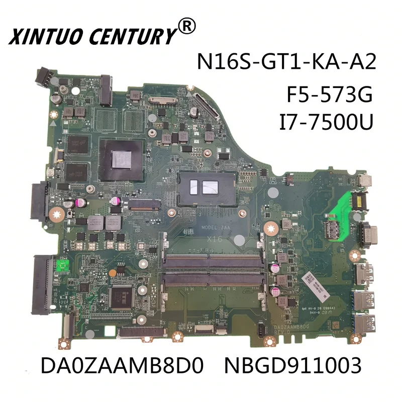 Günstig NBGD911003 DA0ZAAMB8D0 Orijinal ACER F5-573 F5-573G Laptop Anakart I7-7500U N16S-GT1-KA-A2 Iyi Test ücretsiz Kargo
