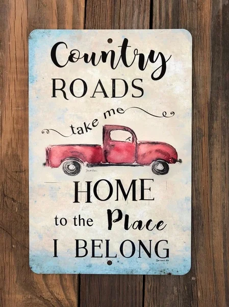 

Country Roads Take Me Home Metal Tin Sign Home Decor Truck Sign Farmhouse Decor Red Pickup Sign Wall Decor