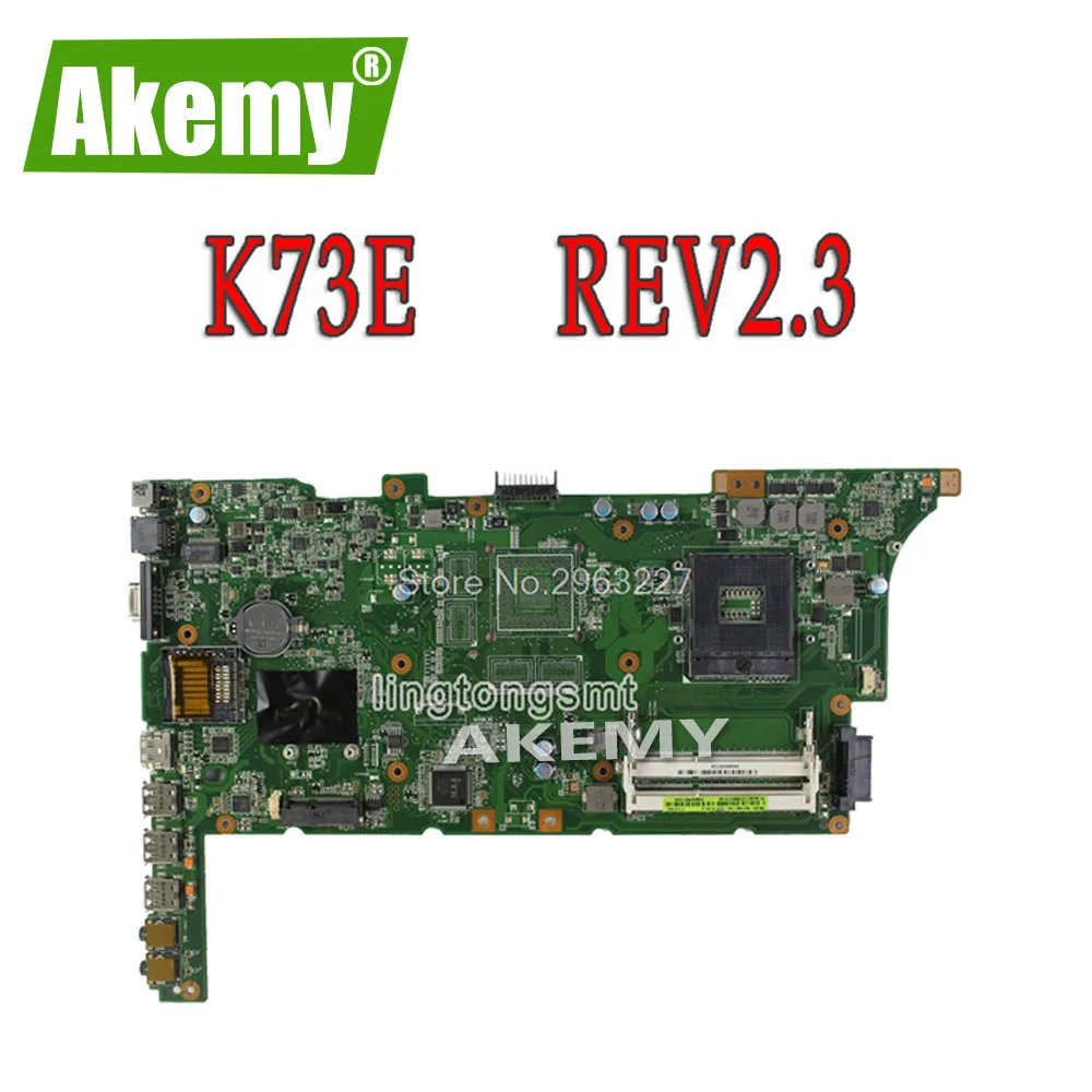 

K73E материнская плата REV2.3 HM65 для For For For For Asus K73E X73E K73SD материнская плата для ноутбука K73E материнская плата K73E Материнская плата Тест 100% ОК