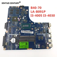 la b091p for lenovo ideapad b50 70 laptop motherboard ziwb2ziwb3ziwe1 i3 4005 i3 4030 2gb gpu