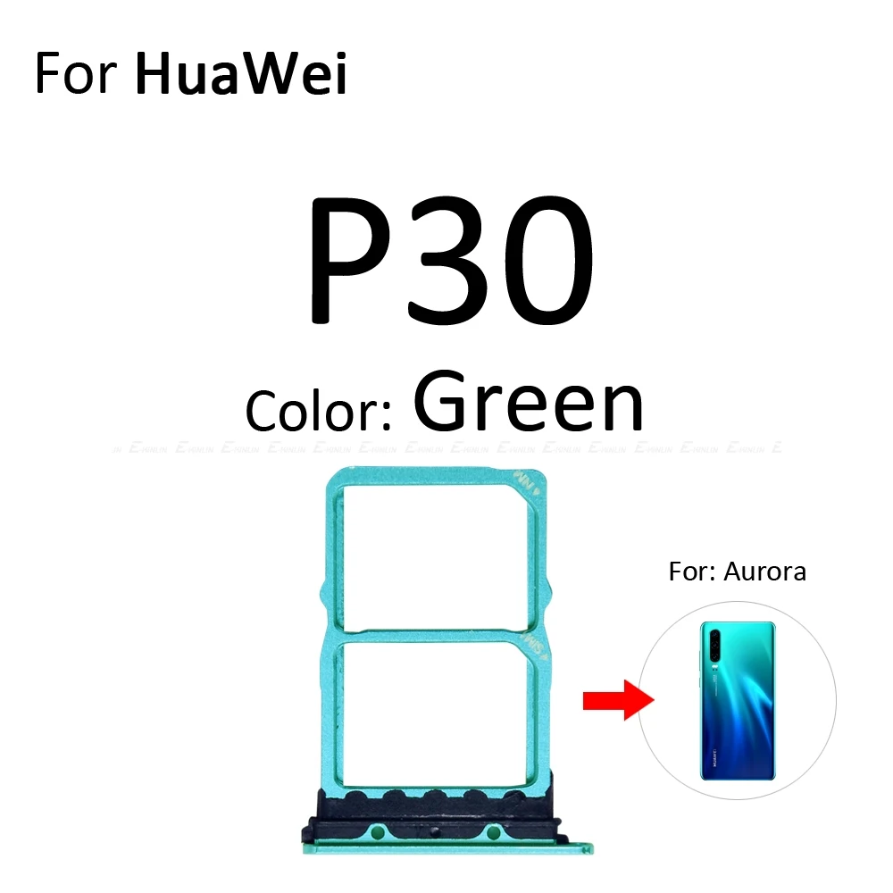 Высокое качество Micro SD/Sim карты лоток гнездо адаптер для HuaWei P30 Pro Lite Разъем Держатель Слот ридер детали контейнера - Цвет: For P30 Green