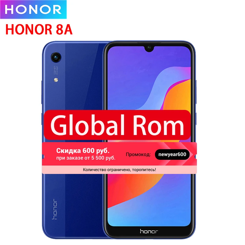Honor 8A Смартфон Android 9,0 Octa-core 6,09 дюймов полный экран 1560x720 Двойная камера 3020 мАч 3 слота сотовый телефон