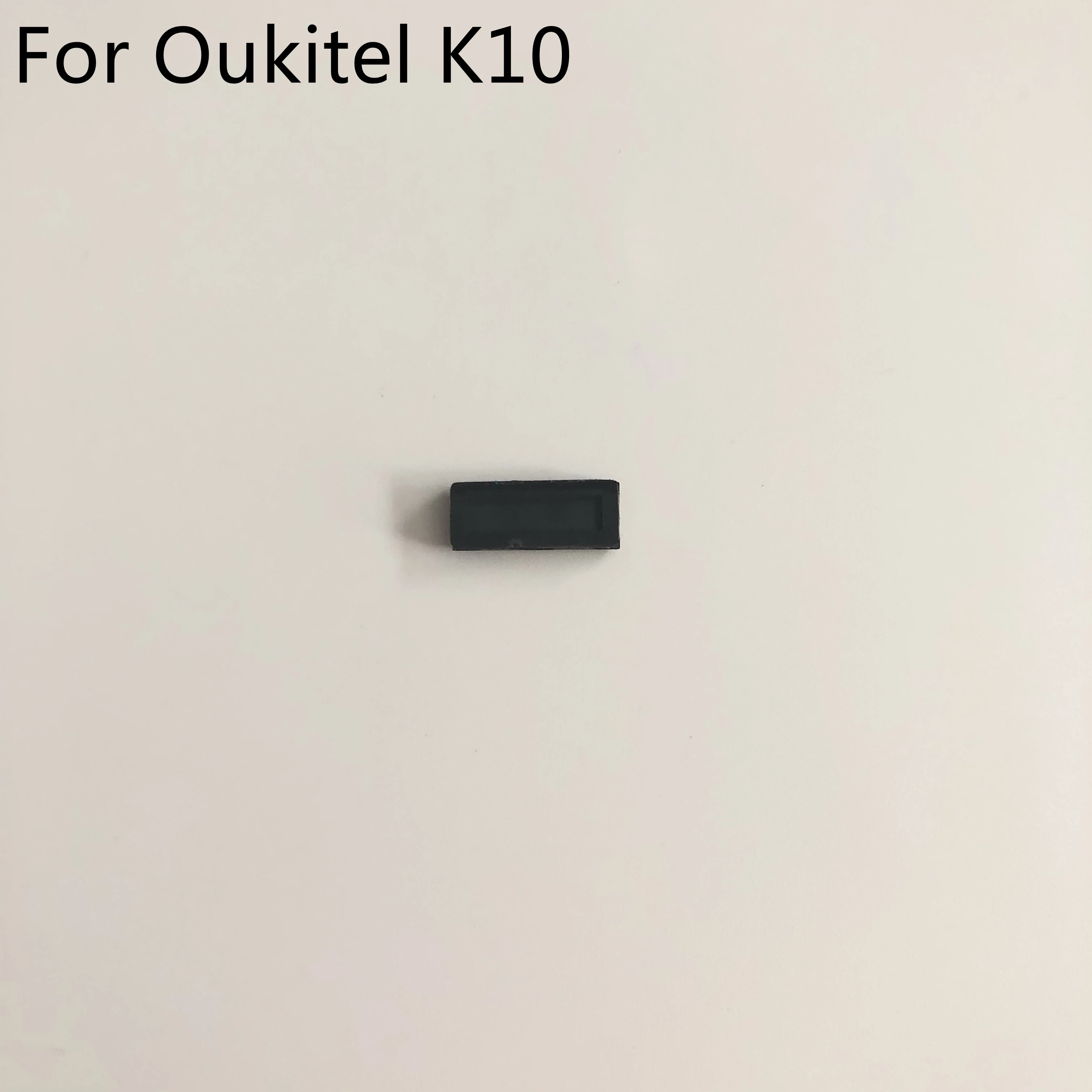 Голосовой приемник, наушник, динамик для смартфона Oukitel K10 MTK6763 Octa Core 6,0 дюймов 2160x1080