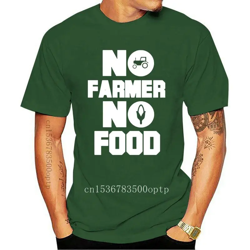

Fashion T Shirt 100% Cotton No Farmer No Food T Shirts Men Short Sleeve Cotton Funny Farm