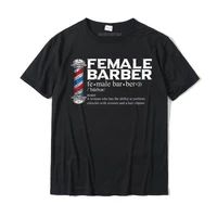 funny female barber hairstylist hairdresser barber t shirt camisas hombre cotton men top t shirts birthday tees dominant geek