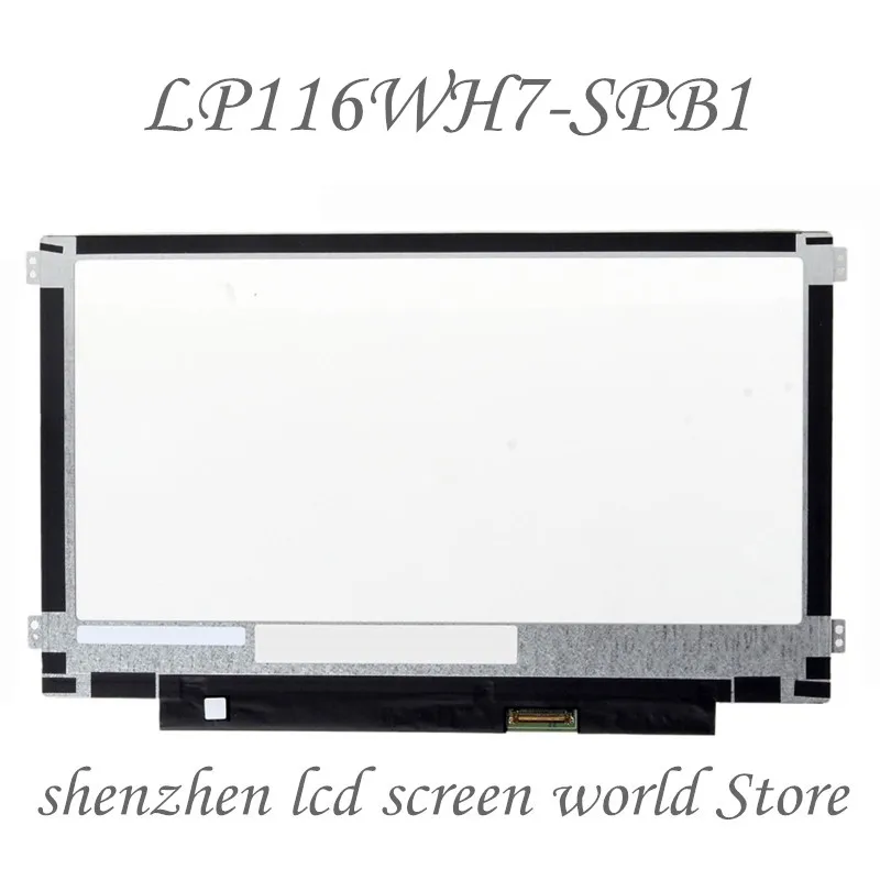 Для LG LP116WH7 SPB1 (SP)(B1) 11 6 IPS eDP 30 PIN HD 1366X768 Светодиодная панель ЖК экрана светодиодный
